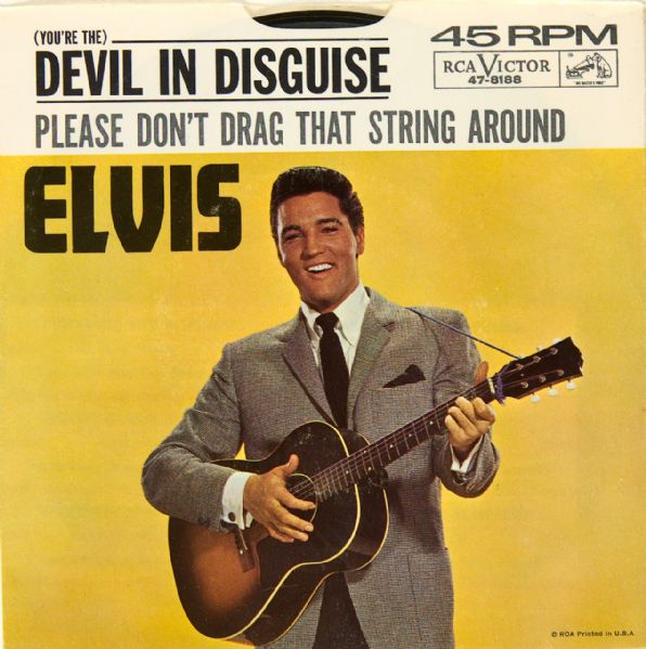 Elvis Presley "Devil In Disguise"/"Please Dont Drag That String Around" 45 